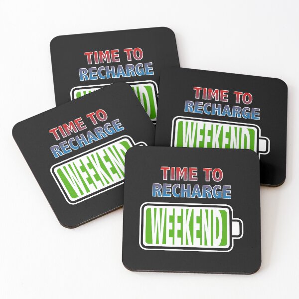 Item preview, Weekend - Time to Recharge designed and sold by Moodific.