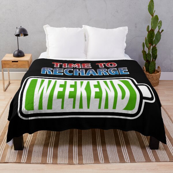 Item preview, Weekend - Time to Recharge designed and sold by Moodific.