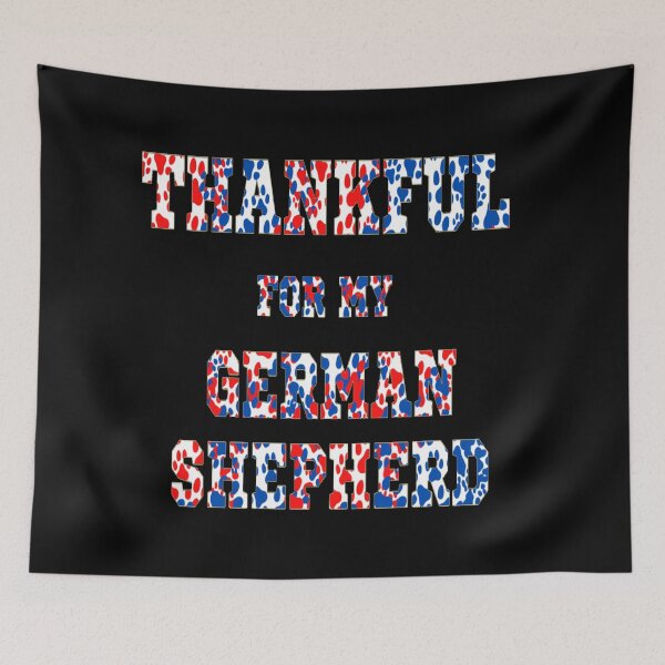 Item preview, THANKFUL FOR MY DOG - THANKFUL FOR MY GERMAN SHEPHERD  designed and sold by ArtzandDesignz.