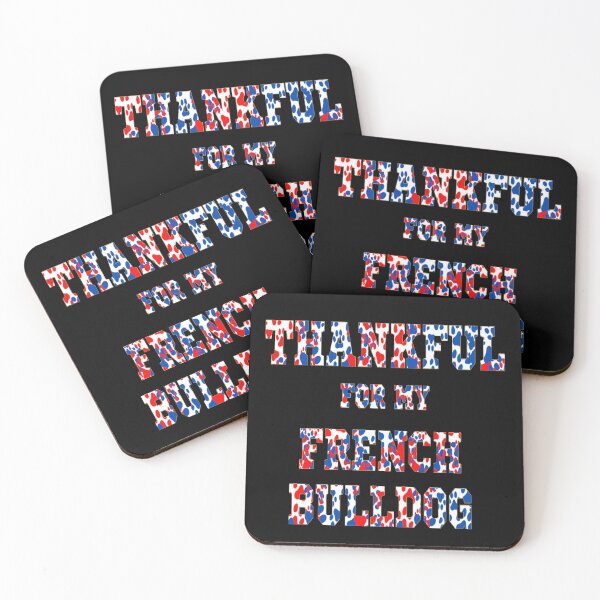Item preview,  THANKFUL FOR MY DOG - THANKFUL FOR MY FRENCH BULLDOG designed and sold by ArtzandDesignz.
