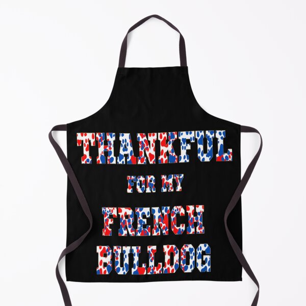 Item preview, THANKFUL FOR MY DOG - THANKFUL FOR MY FRENCH BULLDOG designed and sold by ArtzandDesignz.