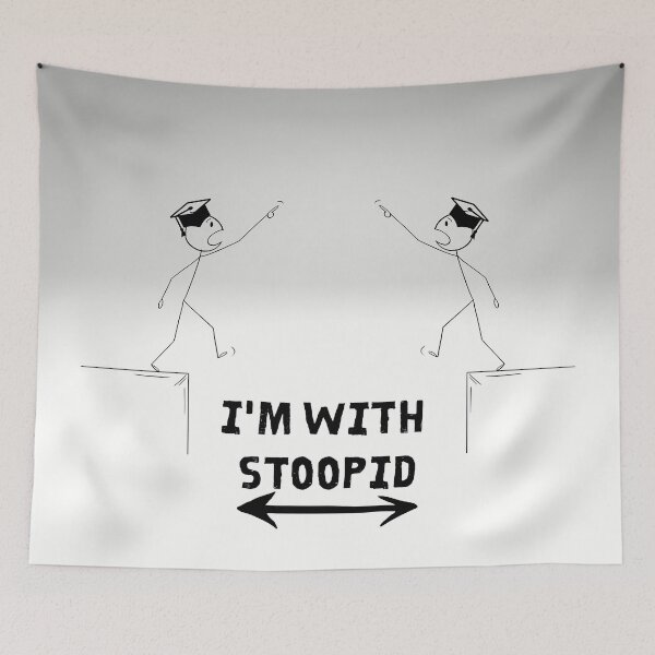 Item preview, "I'm with Stoopid" Stick Figures Walking Off Cliffs designed and sold by Write-to-Rebel.
