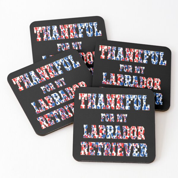 Item preview, THANKFUL FOR MY DOG - THANKFUL FOR MY LABRADOR RETRIEVER designed and sold by ArtzandDesignz.