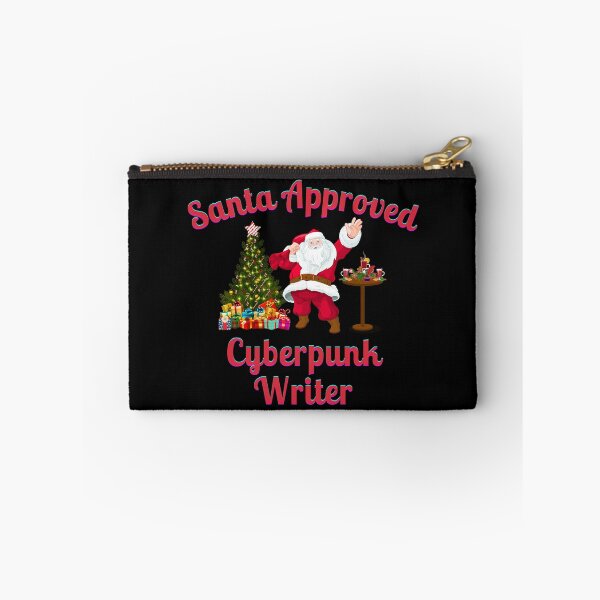 Item preview, Santa Approved Cyberpunk Writer - Black Background designed and sold by TheKnightWriter.
