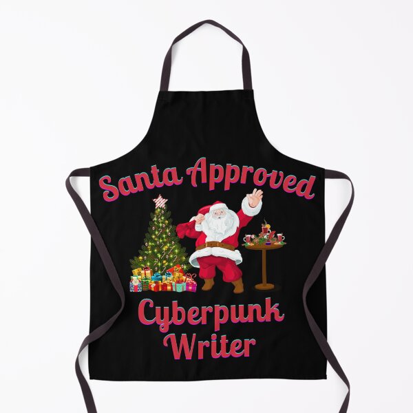 Item preview, Santa Approved Cyberpunk Writer - Black Background designed and sold by TheKnightWriter.