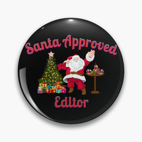 Item preview, Santa Approved Editor- Black Background designed and sold by TheKnightWriter.