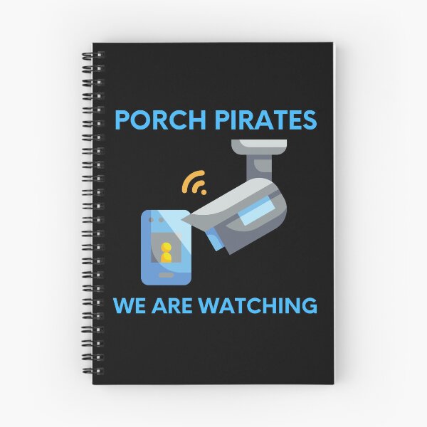 Item preview, Porch Pirates - We are Watching designed and sold by MtWoodsonSales.