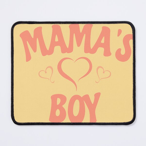 Item preview, Mamas Boy designed and sold by tsmckenzie.