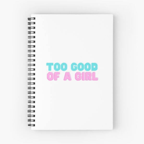 Item preview, Too good of a girl designed and sold by rpvga.