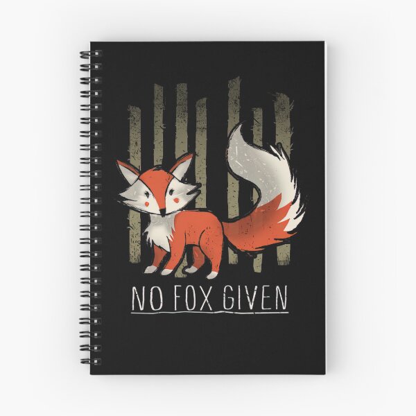 Item preview, No Fox Given designed and sold by ParmerGabriel.