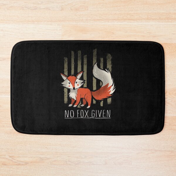 Item preview, No Fox Given designed and sold by ParmerGabriel.