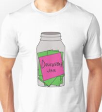 Douchebag Jar Unisex T-Shirt