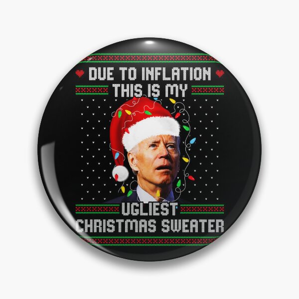 Artikelvorschau, Lustiger Joe Biden, aufgrund der Inflation ist dies mein hässlichster Weihnachtspullover entworfen und verkauft von RosannaArt.