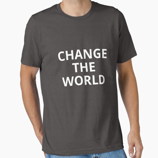 Item preview, Change the world designed and sold by Jimsgreatloot.