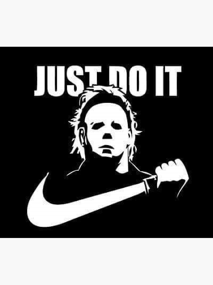 Michael myers just do it hoodie hot sale