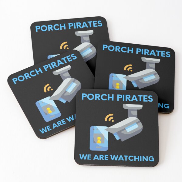 Item preview, Porch Pirates - We are Watching designed and sold by MtWoodsonSales.