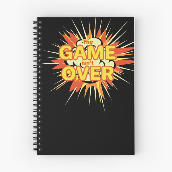 Item preview, The Game Isn't Over designed and sold by RogueDroid.