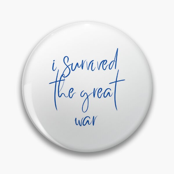 Item preview, i survived the great war designed and sold by SharkCoDesigns.