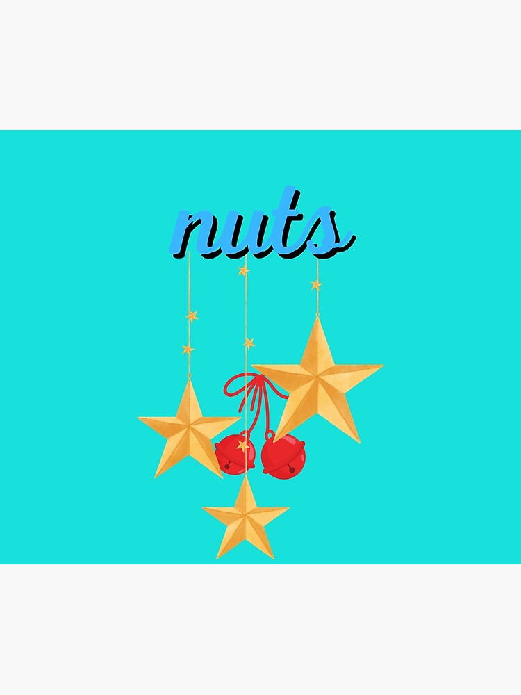 "Nuts And Jingle Bells" Poster for Sale by designforum1968 Redbubble