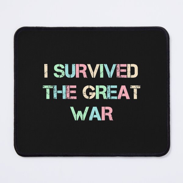 Item preview, i survived the great war  designed and sold by BurdenArts.