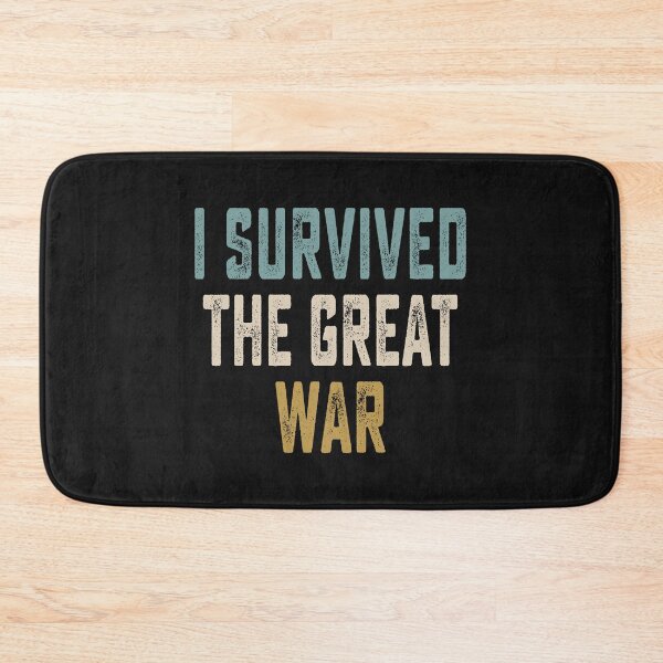Item preview, I Survived The Great War designed and sold by BurdenArts.