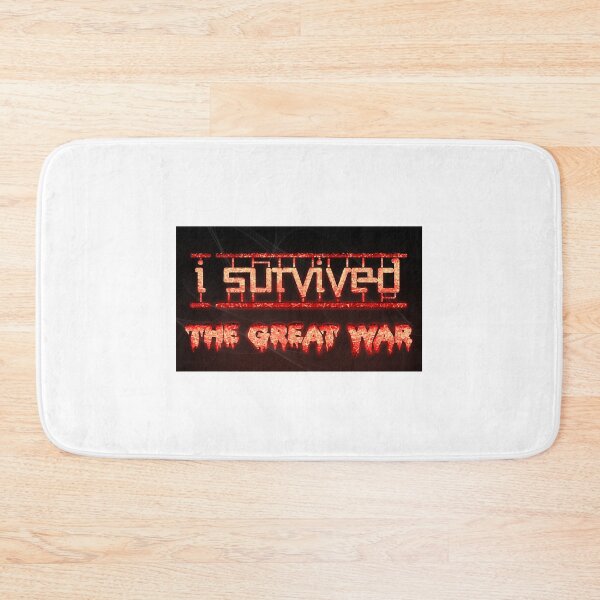 Item preview, I Survived The Great War Design designed and sold by BurdenArts.