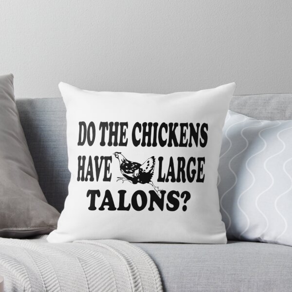 Item preview, Do The Chickens Have Large Talons Essential  designed and sold by CornerCactis.