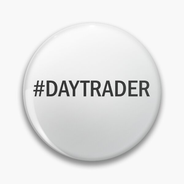 Item preview, #DAYTRADER designed and sold by tanmay2000.