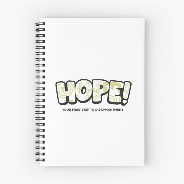 Item preview, Hope! your 1st step to disappointment designed and sold by Meeseeeks.