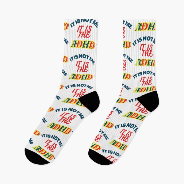 Item preview, It is not me, It is the ADHD  designed and sold by Yulacreative.