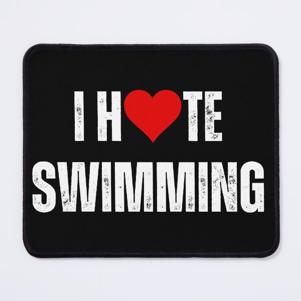 Item preview, I Hate Swimming designed and sold by Runner's High.