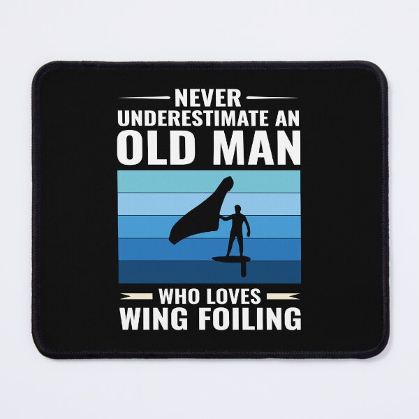 Item preview, Old Man Wing Foiling Surfing Dad Grandpa Fathers day designed and sold by CuteDesigns1.