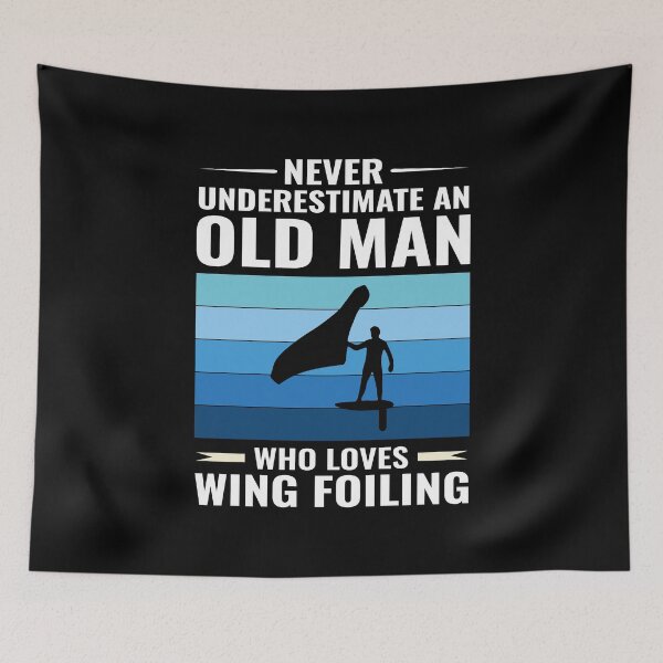 Item preview, Old Man Wing Foiling Surfing Dad Grandpa Fathers day designed and sold by CuteDesigns1.