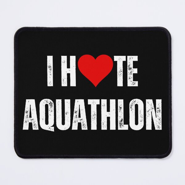 Item preview, I Hate Aquathlon designed and sold by Runner's High.