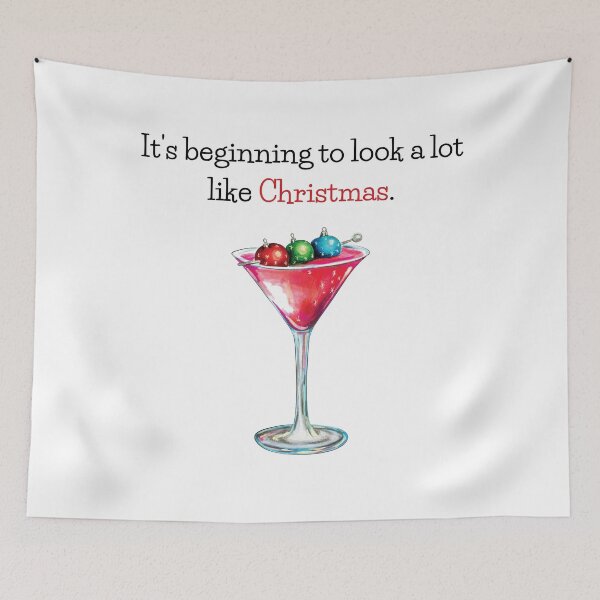 Item preview, It's Beginning To Look A Lot Like Christmas Martinis designed and sold by Tracy Ayers.