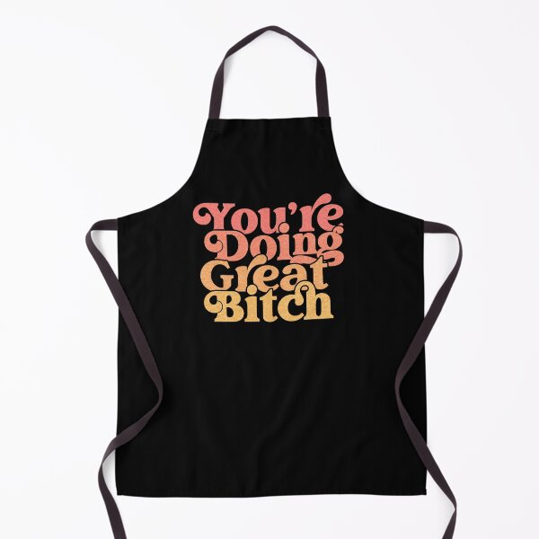 Item preview, You Are Doing Great Bitch Textured Sunrise Retro Bold Swash Typography Quote 1 designed and sold by Cawaiico.