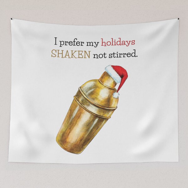 Item preview, I Prefer My Holidays Shaken not Stirred designed and sold by Tracy Ayers.