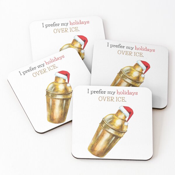 Item preview, I Prefer My Holidays Over Ice designed and sold by Tracy Ayers.