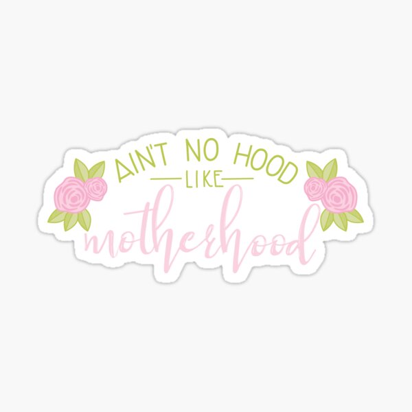 Motherhood Sticker