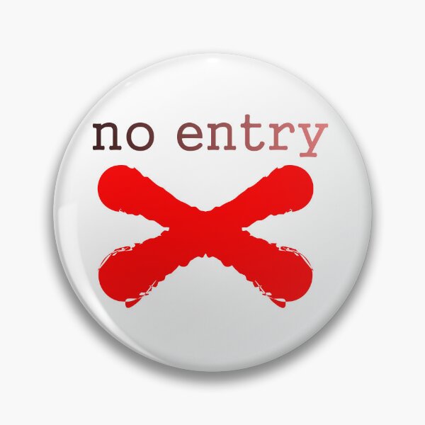 Item preview, No entry sign designed and sold by artOselect.