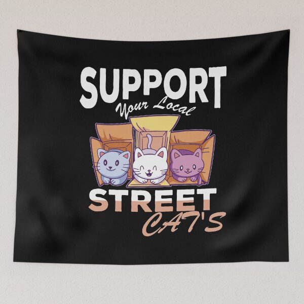 Item preview, Support your Local Street Cat's Cat love designed and sold by Merchandiser099.