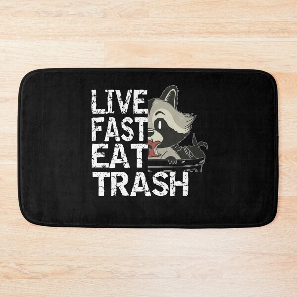 Item preview, Live Fast Eat Trash Garbage Eater Raccoon love designed and sold by Merchandiser099.