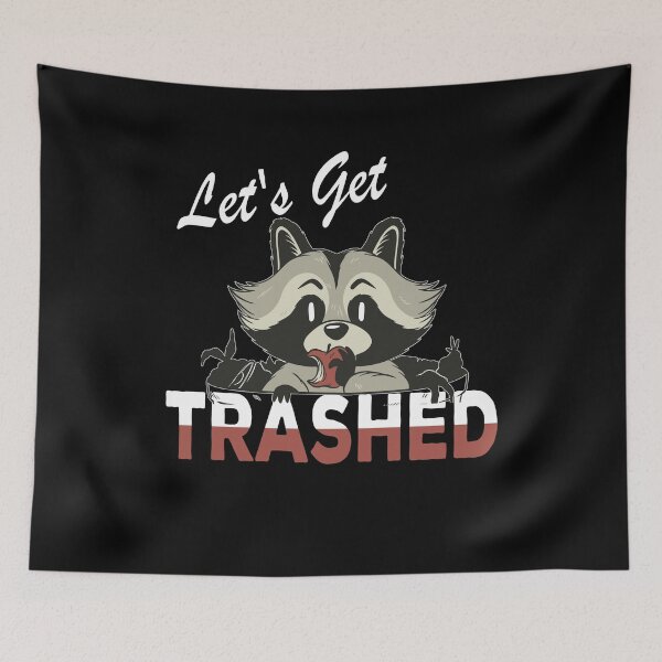 Item preview, Let's Get Trashed Funny Raccoon Animal love designed and sold by Merchandiser099.