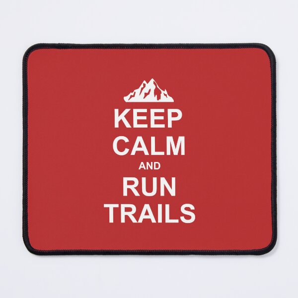 Item preview, Keep Calm And Run Trails Ultra Running designed and sold by Esskay Designs.
