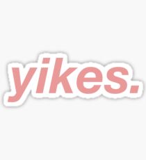 yikes. Sticker