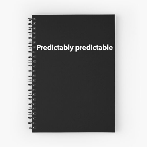 Item preview, Predictably Predictable designed and sold by The-Directory.