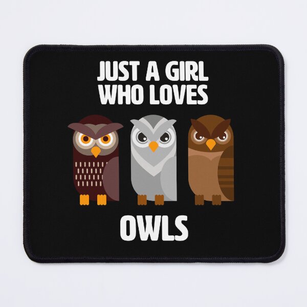 Item preview, Just a Girl who loves Owls - Cute owls for girls designed and sold by BrainlabStudios.