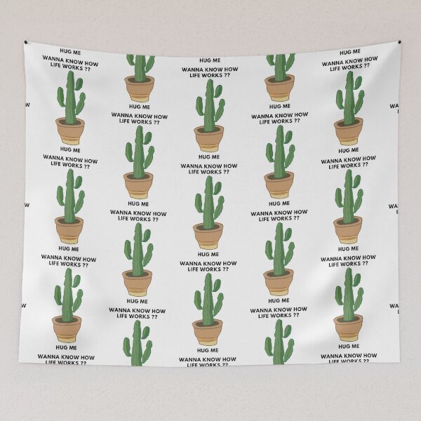 Item preview, wanna know how life works?? hug me cactus plant designed and sold by shivanigautam.
