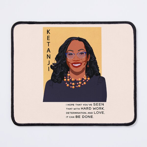 Item preview, Ketanji Brown Jackson KBJ poster Supreme Ketanji Jackson art Lawyer quote Justice Major Court print Law Student gift feminist 2022 Christmas designed and sold by GalleryArtField.
