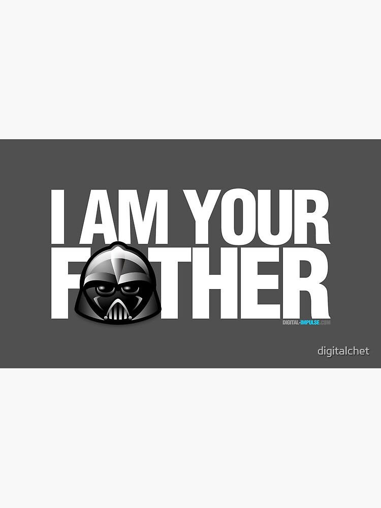 SW - I am your father - Dark Version by digitalchet